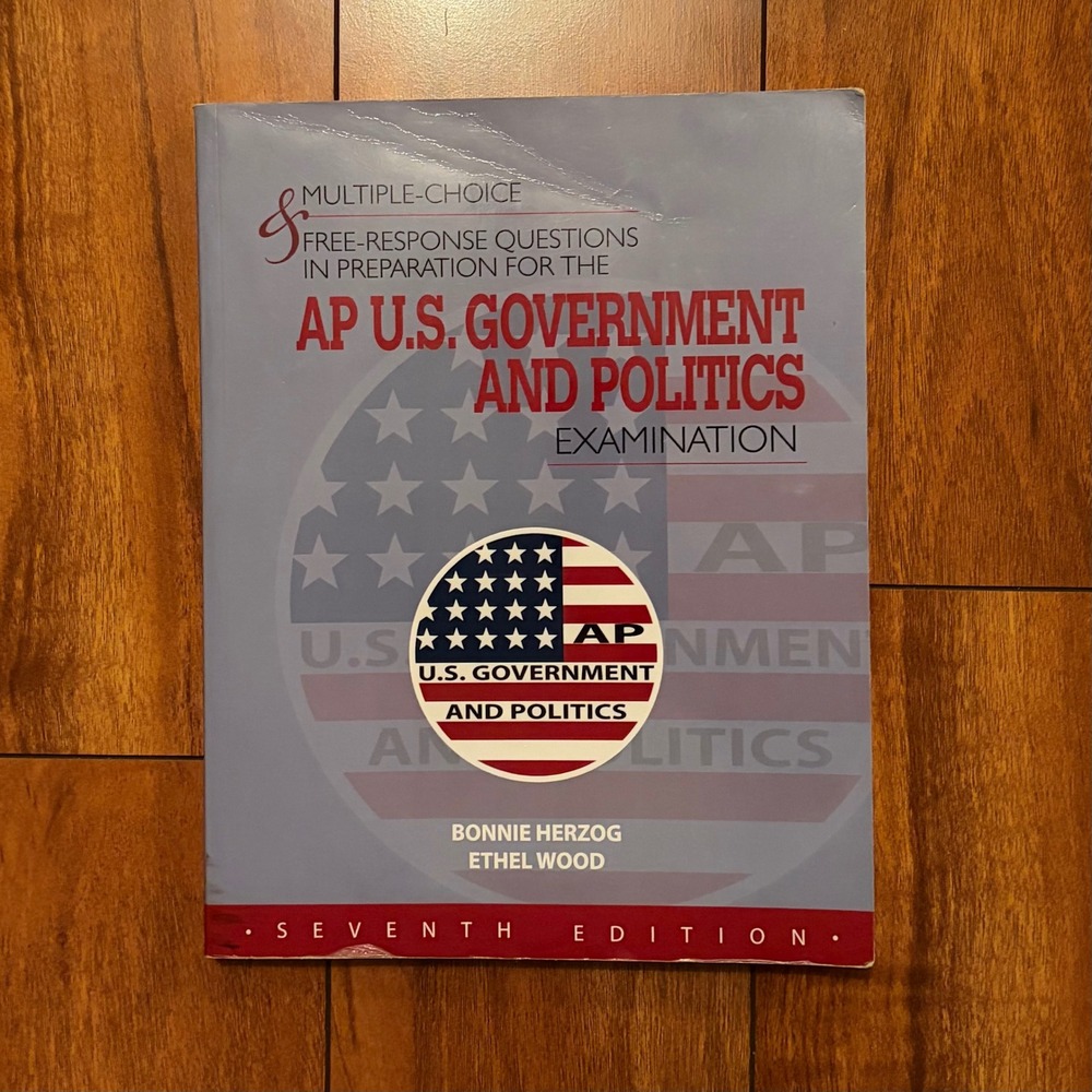 AP US Government‎ and Politics Examination Prep 7th Edition